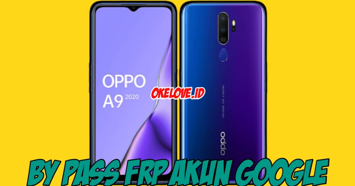 Cara Bypass FRP Melewati Verifikasi Akun Google OPPO A9 2020