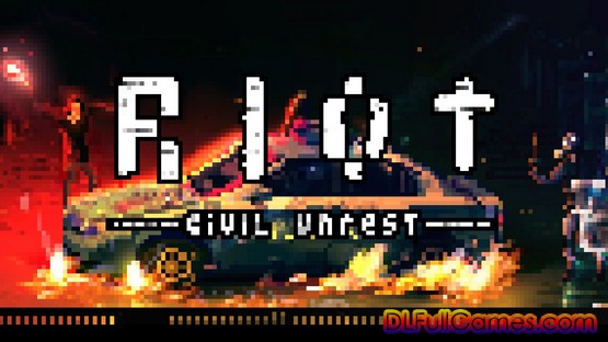 Riot Civil Unrest Free Download Pc Game Riot Civil Unrest Free Download Pc Game