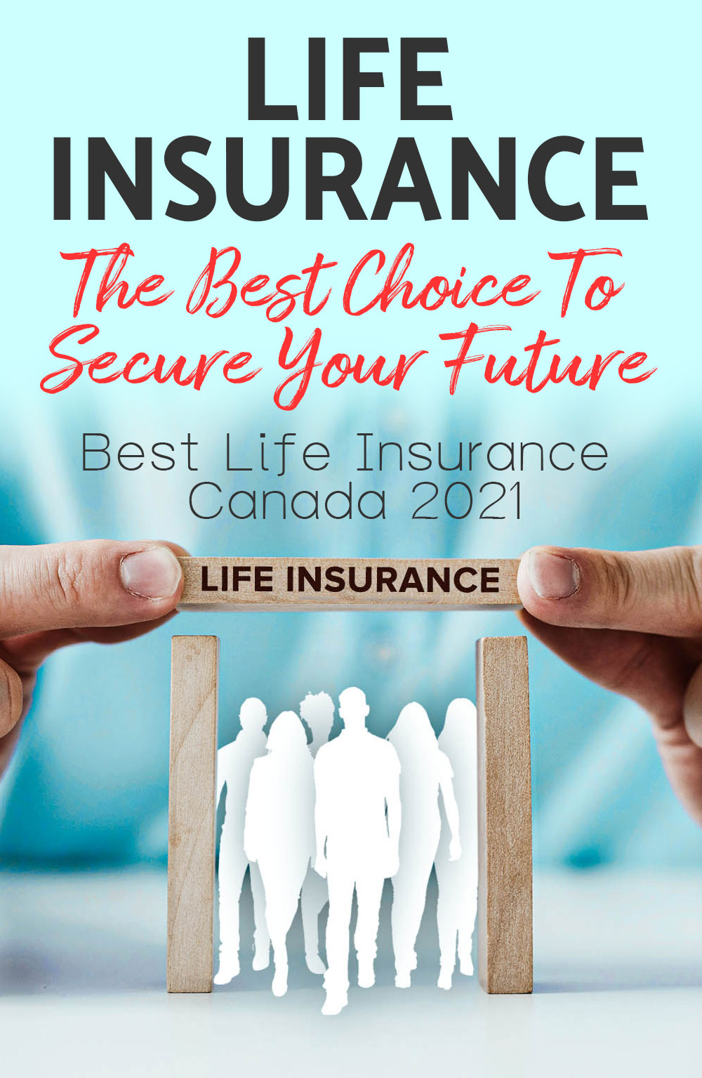 best life insurance in Canada 2021