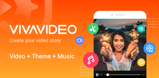 Viva Video app chỉnh video cực đỉnh