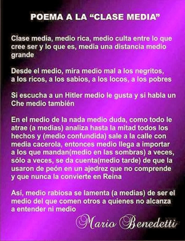 EL ARCÓN DE LAS NOTICIAS POEMA A LA CLASE MEDIA DE MARIO BENEDETTI