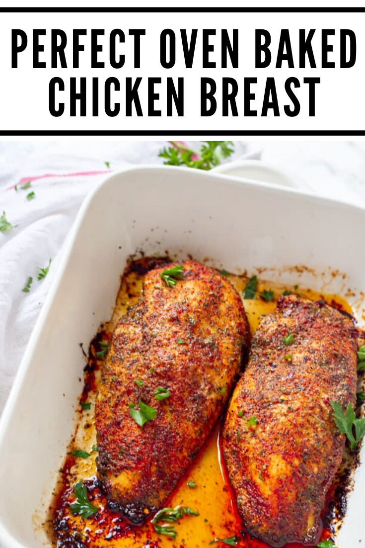 Perfect Oven Baked Chicken Breast - Keto Recipes
