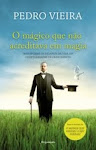 Livro de Pedro Vieira: O mágico que não acreditava em magia