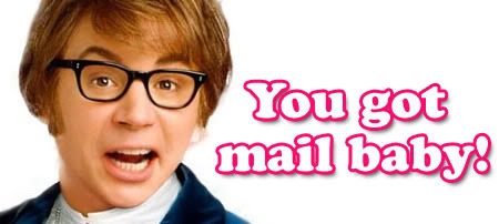 You got mail, baby!