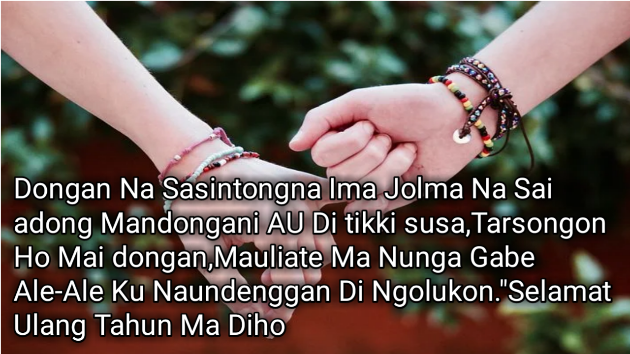 Kumpulan Kata-Kata Selamat Ulang Tahun Bahasa Batak dan Artinya - Batak