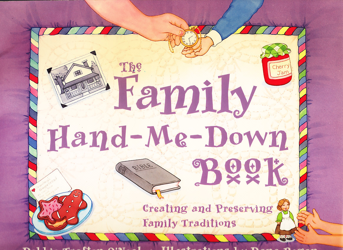 Let Us Be Glad! The Reference Shelf The Family HandMeDown Book