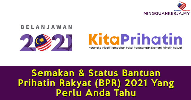 Semakan & Status Bantuan Prihatin Rakyat (BPR) Tahun 2021