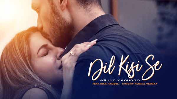 dil kisi se lyrics arjun