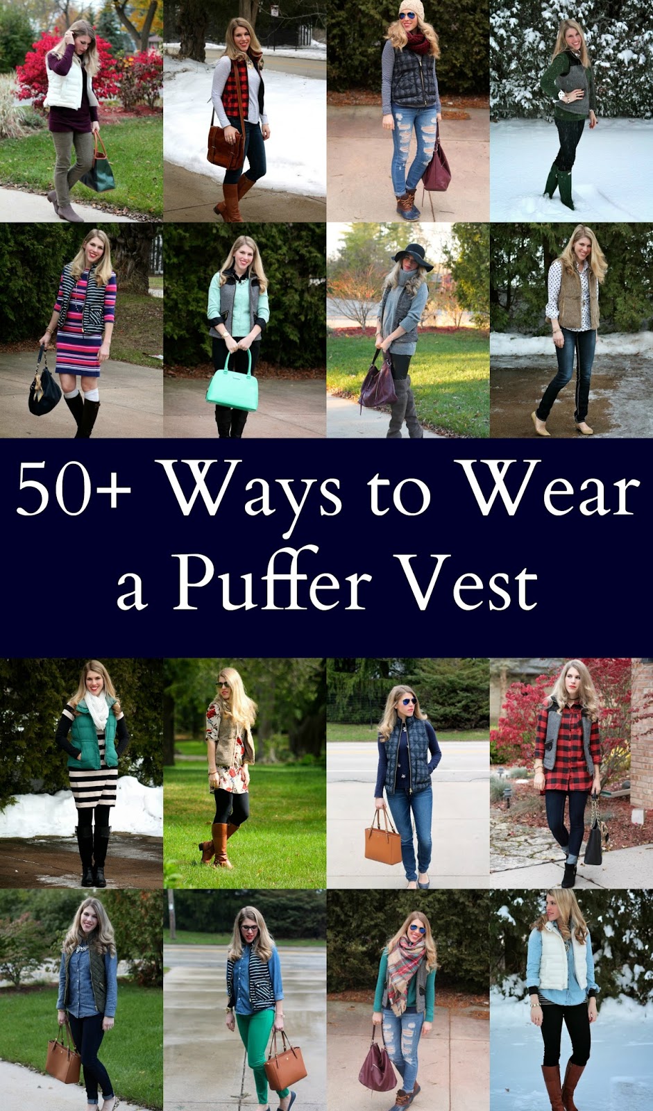 50+ Ways to Wear a Puffer Vest