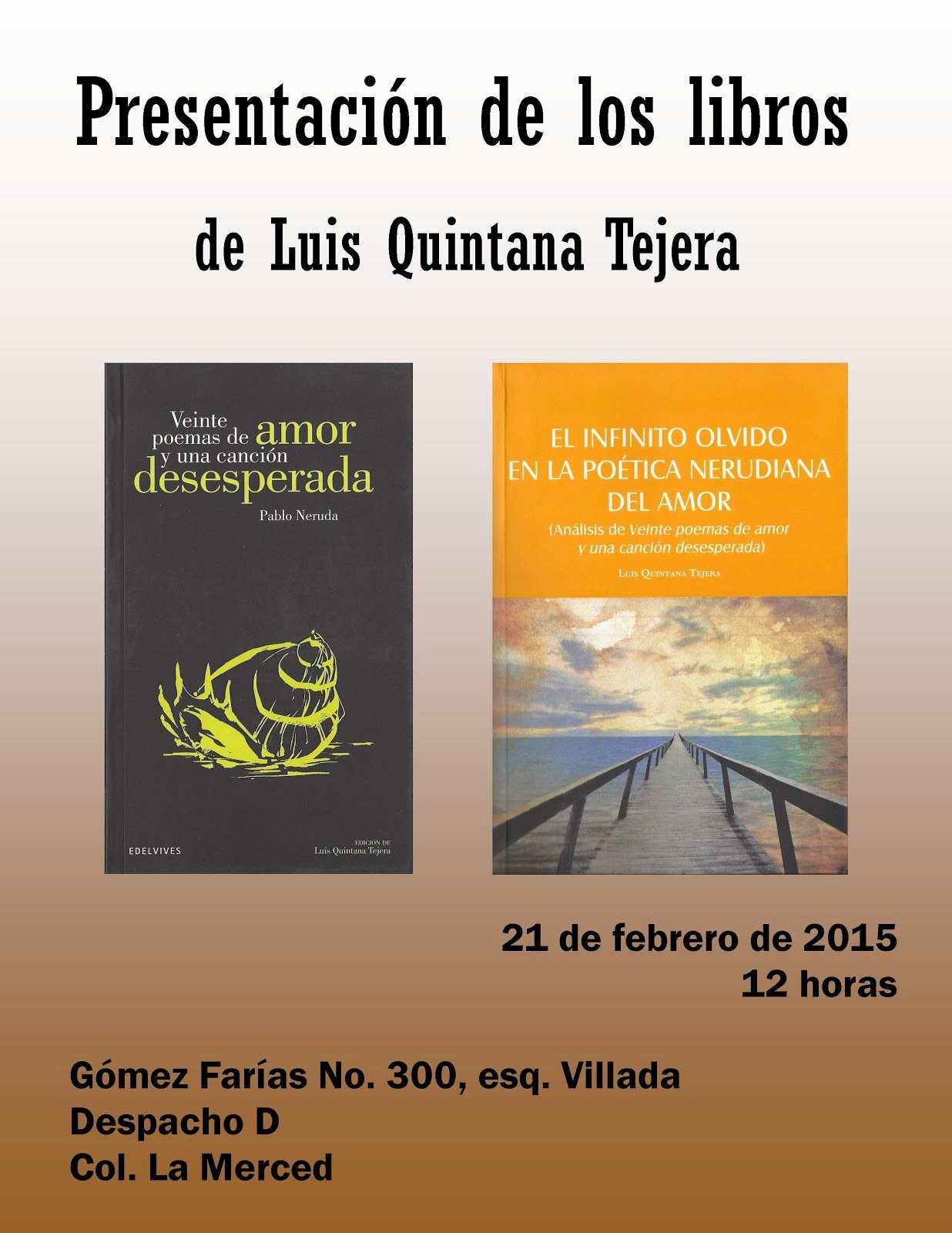 Presentación de libros de Luis Quintana Tejera