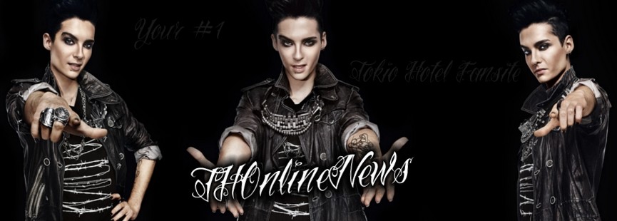 THOnlineNews - Your #1 Tokio Hotel Fansite