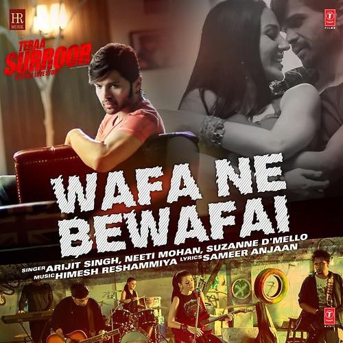 Wafa Ne Bewafai - Teraa Surroor (2016) Wafa Ne Bewafai - Teraa Surroor (2016)