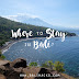 Where To Stay In Bali?
