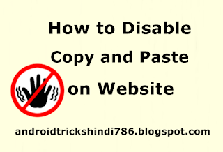 disable copy paste in blogger