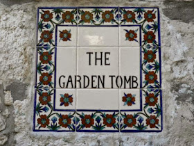 Sign outside the Garden Tomb which was believed to be owned by Joseph of Arimathaea. He was a wealthy man and owned a garden with a tomb cut out of the rock