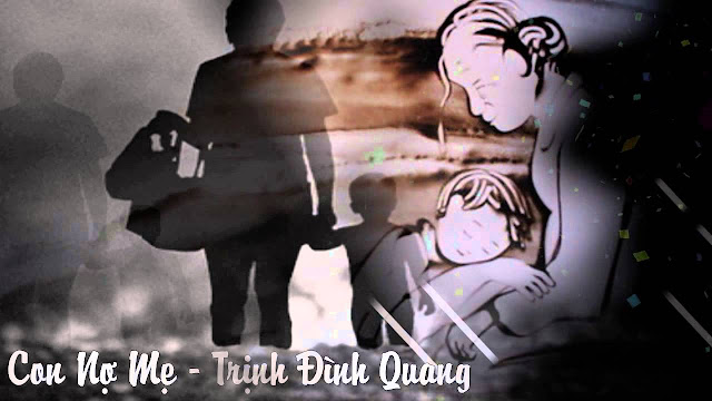 cảm âm con nợ mẹ Tịnh Đình Quang cảm âm con nợ mẹ Tịnh Đình Quang