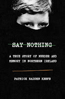 Say Nothing by Patrick Radden Keefe