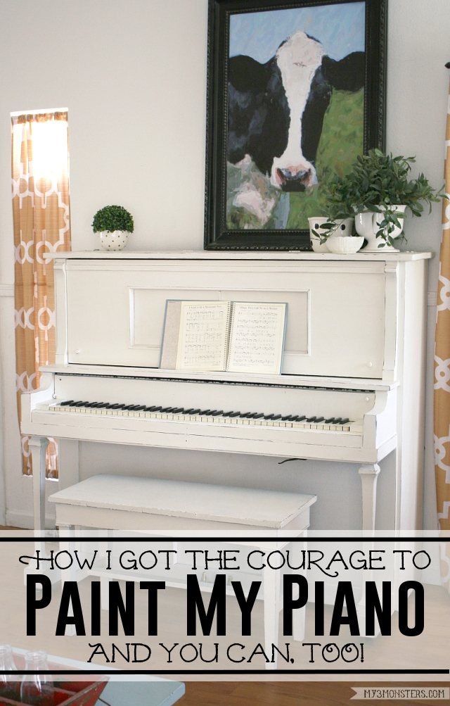 Painted pianos are all the rage, but do you have the courage to take that project on? You should and this is why! The story of my painted piano at /