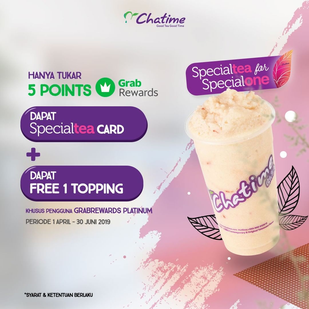#Chatime - #Promo Free Toping & SpecialTea Card Dengan Tukar 5 Point Grab Reward 