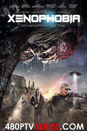 Download Xenophobia (2019) 700MB Full Hindi Dubbed Movie Download 720p Web-DL Free Watch Online Full Movie Download Worldfree4u 9xmovies