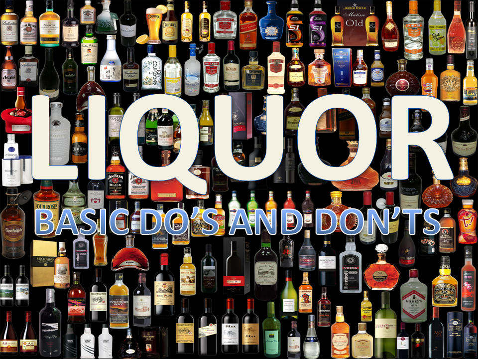 LIQUOR BASIC DO'S AND DON'TS EC Security