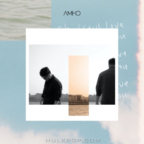 AMHO – Still Love You – Single