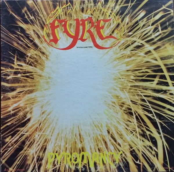 EZHEVIKA FIELDS: Fyre - Pyromancy (1977)