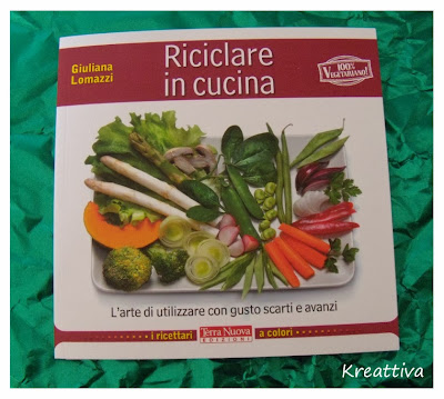 riciclare in cucina: l'arte di utilizzare con gusto scarti e avanzi