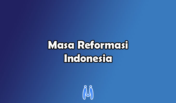 Masa Reformasi Kehidupan Politik Demokrasi Kebebasan Pers Mingseli Id