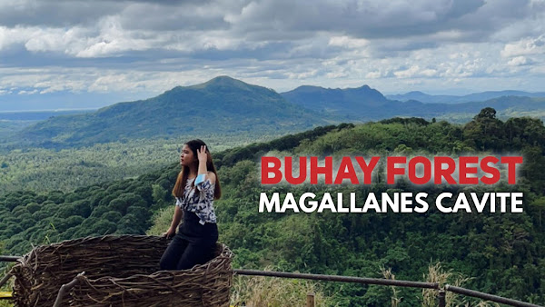 BUHAY FOREST, “Newest Cavite Tourist Spot in Magallanes Cavite