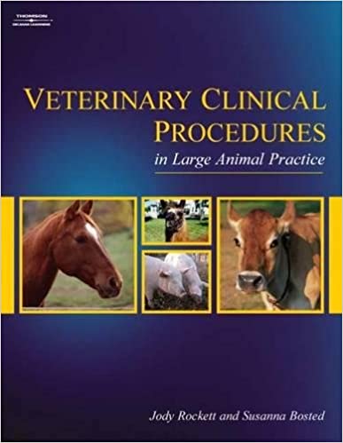 Veterinary Clinical Procedures in Large Animal Practice  - WWW.VETBOOKSTORE.COM