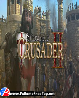 free stronghold crusader 2 free stronghold crusader 2