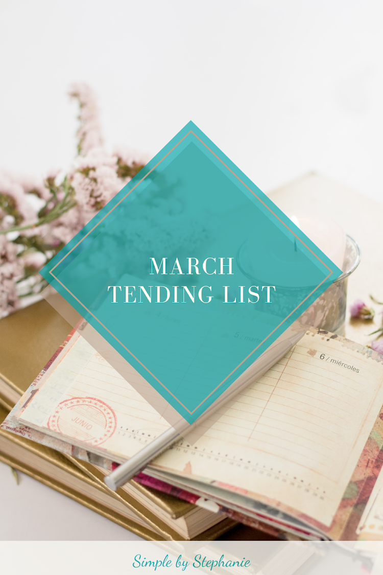 March Tending List (Goal Progress)