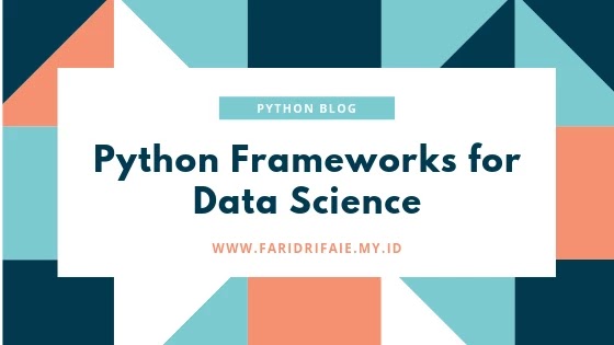 Python Frameworks for Data Science