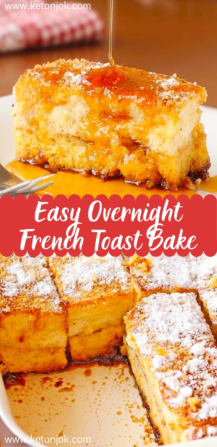 Overnight French Toast Bake Recipe Joki's Kitchen