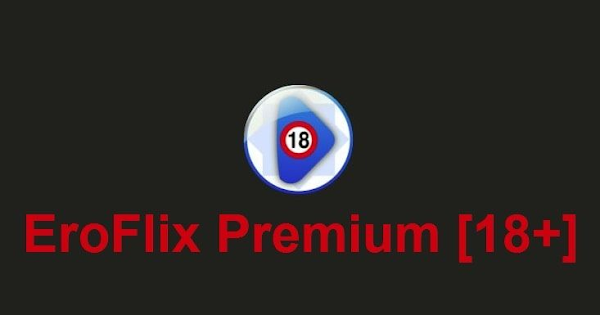 EroFlix Premium APK V1.9 [18+] apk android