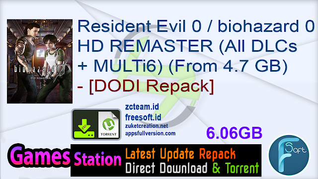 Resident Evil 0 / biohazard 0 HD REMASTER (All DLCs + MULTi6) (From 4.7 GB) - [DODI Repack]