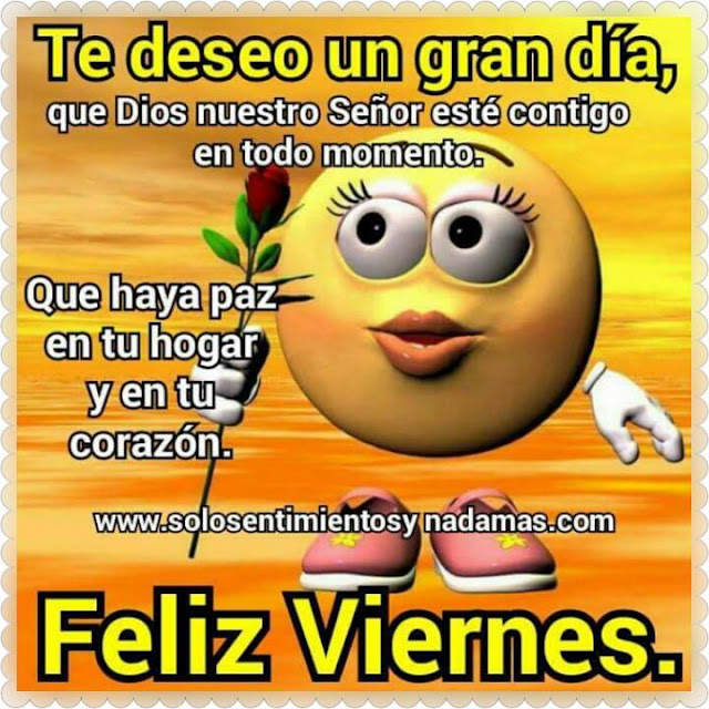 Feliz viernes.