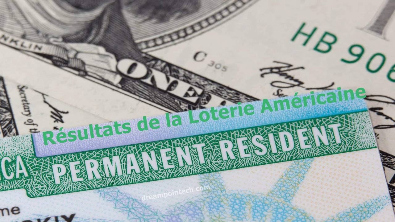 Tous Les Résultats de la Loterie Américaine 2023/2024 DV Lottery/Green
