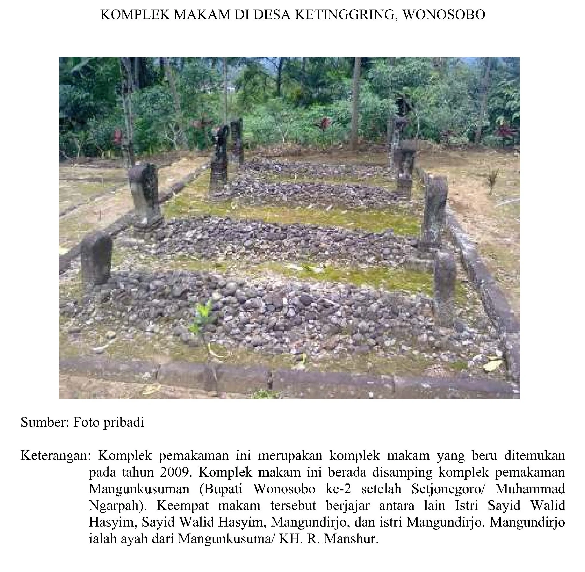 Makam Bupati Wonosobo kedua, Makam Setjonegoro / Muhammad Ngarpah, Istri Sayid Walid Hasyim, Sayyid Walid Hasyim, Mangundirjo, Ayah Mangun Kusuma / KH. R. Mansyur