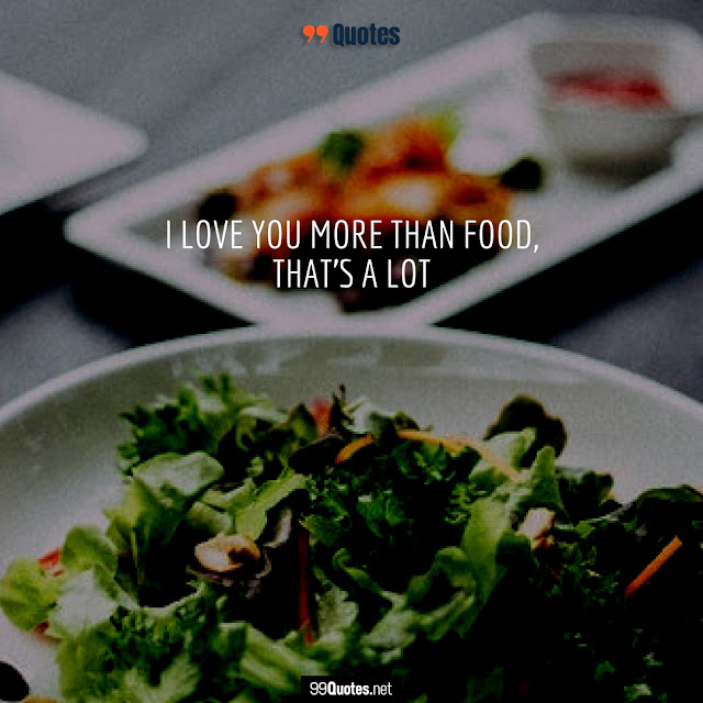 food and love quotes