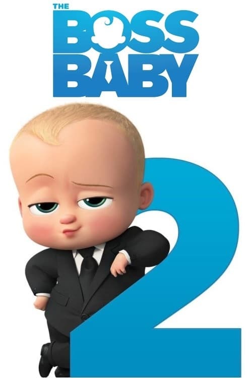 [HD] The Boss Baby 2 2021 Pelicula Online Castellano