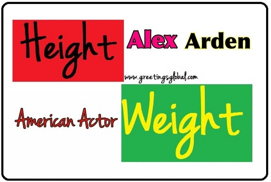 Alex Arden Height and weight
