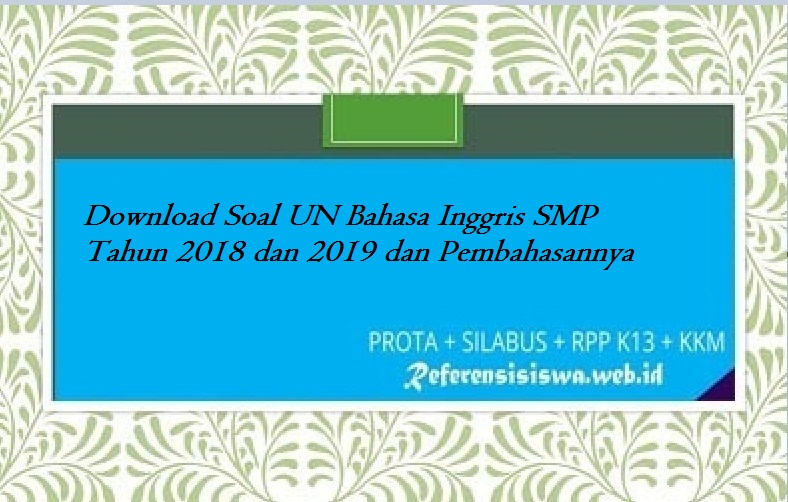prediksi soal un bahasa inggris smp tahun 2015 prediksi soal un bahasa inggris smp tahun 2015
