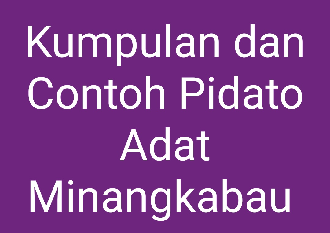 Buku Pidato Alua Pasambahan Adat Minangkabau Pdf Info Buku Pidato Alua Pasambahan Adat Minangkabau Pdf Info