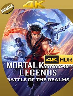 Mortal Kombat Leyendas: La batalla de los reinos (2021) 4K REMUX 2160p UHD [HDR] Latino [GoogleDrive]