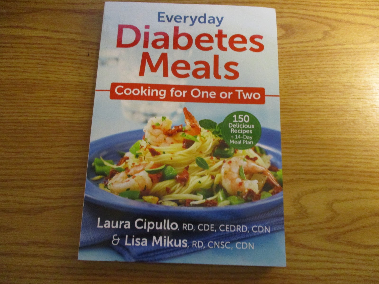 Missy's Product Reviews Everyday Diabetes Meals Cooking for One or Two by Laura Cipullo and