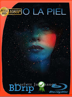 Bajo la piel (2013) BDRip [1080p] Latino [GoogleDrive] Haru_23