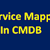 Explore Service Mapping ServiceNow | ServiceNow Fundamentals