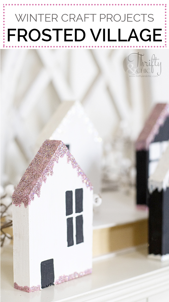 diy winter decor. Easy winter craft projects. Diy frosted winter village. DIY craft houses. Glitter craft ideas. Decorate after christmas ideas.